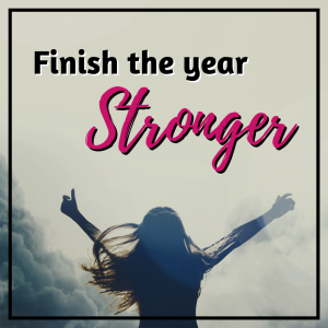 finish the year stronger